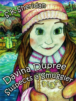 cover image of Davina Dupree Suspects a Smuggler